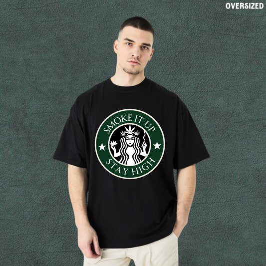 Stay High Parody | Black Oversized Tshirt