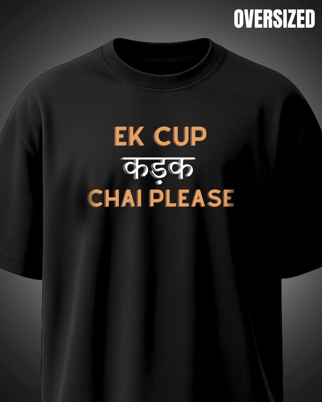 Ek_Cup_Kadak_Chai_-_Black_Oversized_Tshirt_Huteeyaa