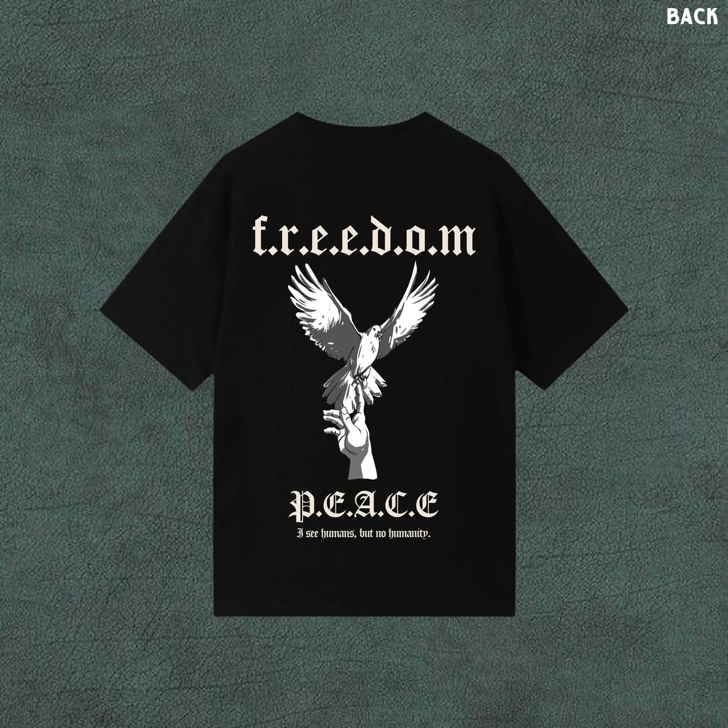 Freedom & Peace | Black Oversized Tshirt